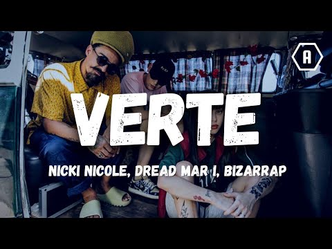 Nicki Nicole, Dread Mar I, Bizarrap - Verte (Letra/Lyrics)