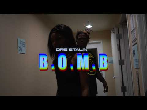 Dre Stalin - BOMB (Music Video) Dir. SumProperMedia