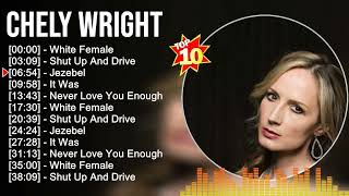 C h e l y W r i g h t Greatest Hits ~ Top Country Music Of All Time