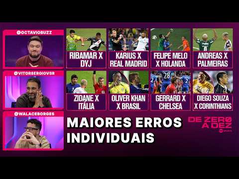 QUAL O MAIOR ERRO INDIVIDUAL DA HISTÓRIA DO FUTEBOL? | DE ZERO A DEZ
