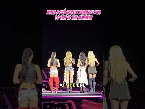 "put your phones down and just embrace this beautiful view" 🥰✨ #Rosé #jennie #lisa #jisoo #blackpink