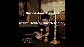 Buried Alive Interlude (Lyrics) - Drake (feat. Kendrick Lamar)