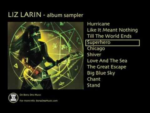 LIZ LARIN -The NEW CD 'Hurricane' VIDEO Music Sampler