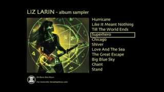 LIZ LARIN -The NEW CD 'Hurricane' VIDEO Music Sampler