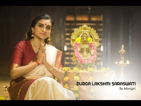 Navaratri Special | Durga Lakshmi Saraswati | Papanasam Sivan | Manjari | Sajith Sanker