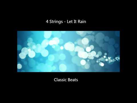 4 Strings - Let It Rain  [HD - Classic Songs]