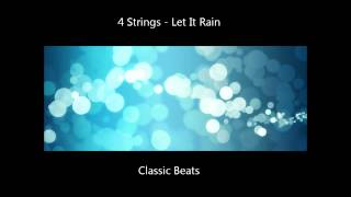 4 Strings - Let It Rain  [HD - Classic Songs]