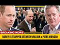 Prince WILLIAM Requests a "No Contact" Order with Harry. Meghan Goes Mad and Attacks Piers Morgan!