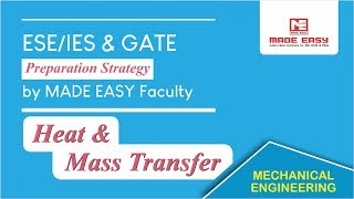IES & GATE Preparation Strategy | Heat & Mass Transfer