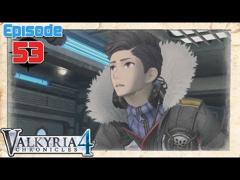 Valkyria Chronicles 4 Playthrough Ep 53: The Final Choice