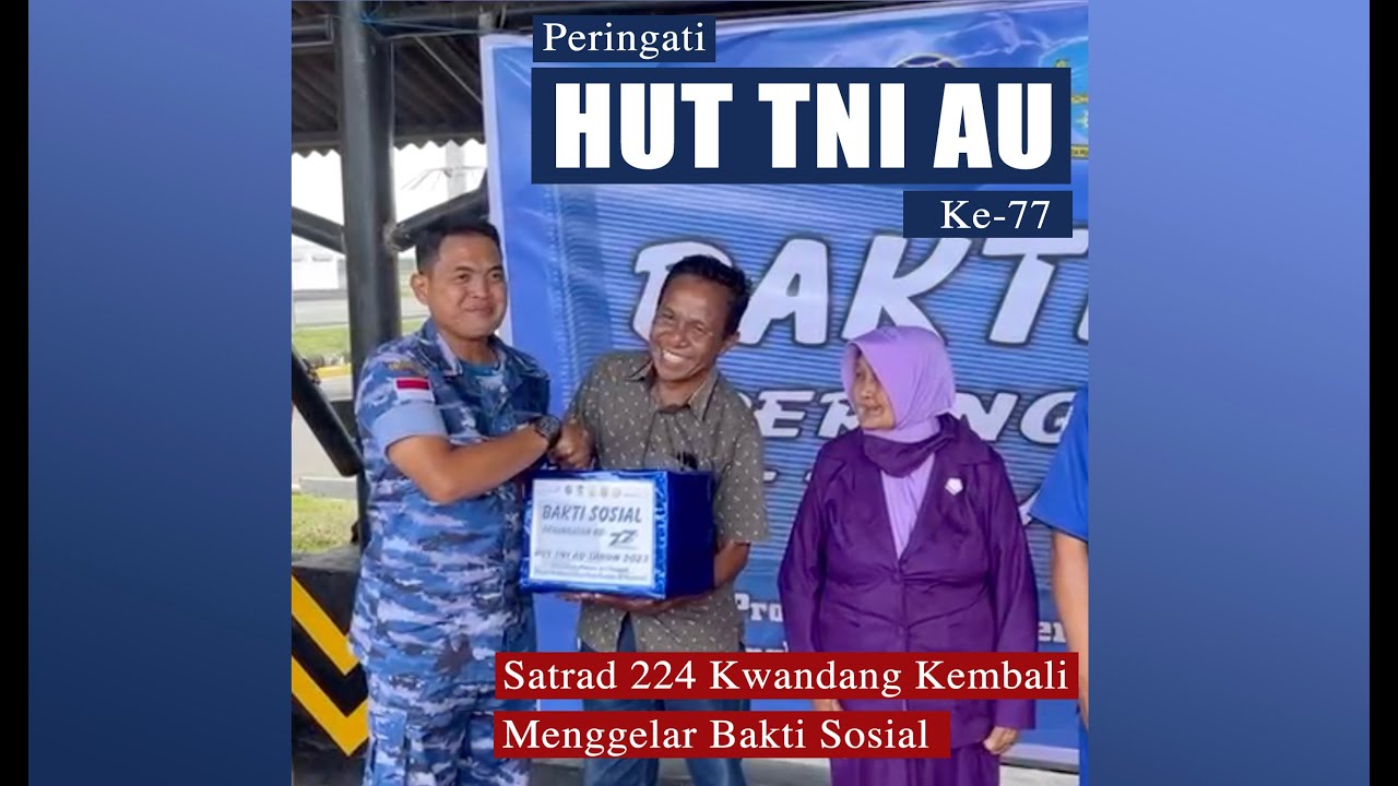 Peringati HUT TNI AU Ke-77 Tahun 2023, Satrad 224 Kwandang Kembali Menggelar Bakti Sosial 