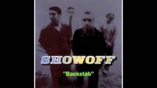 Showoff - Backstab