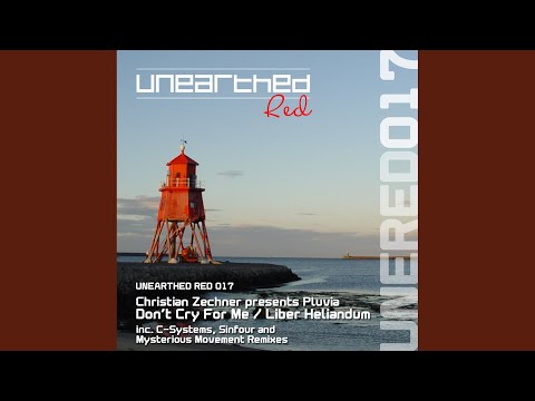 Don't Cry For Me (C-Systems Cruisin' Mix)