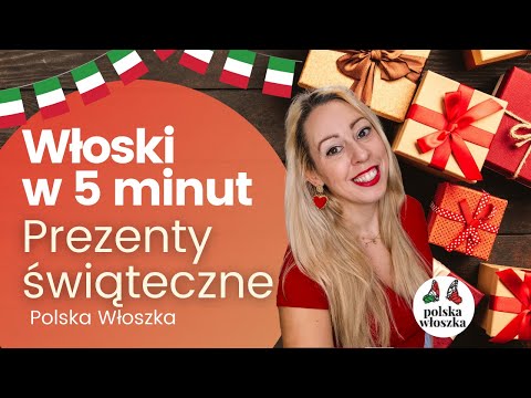 🎁 Jak Po Włosku Mówić o Prezentach? Świąteczne Słownictwo w 5 Minut!