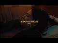 Gracie Abrams Blowing Smoke Lyrics