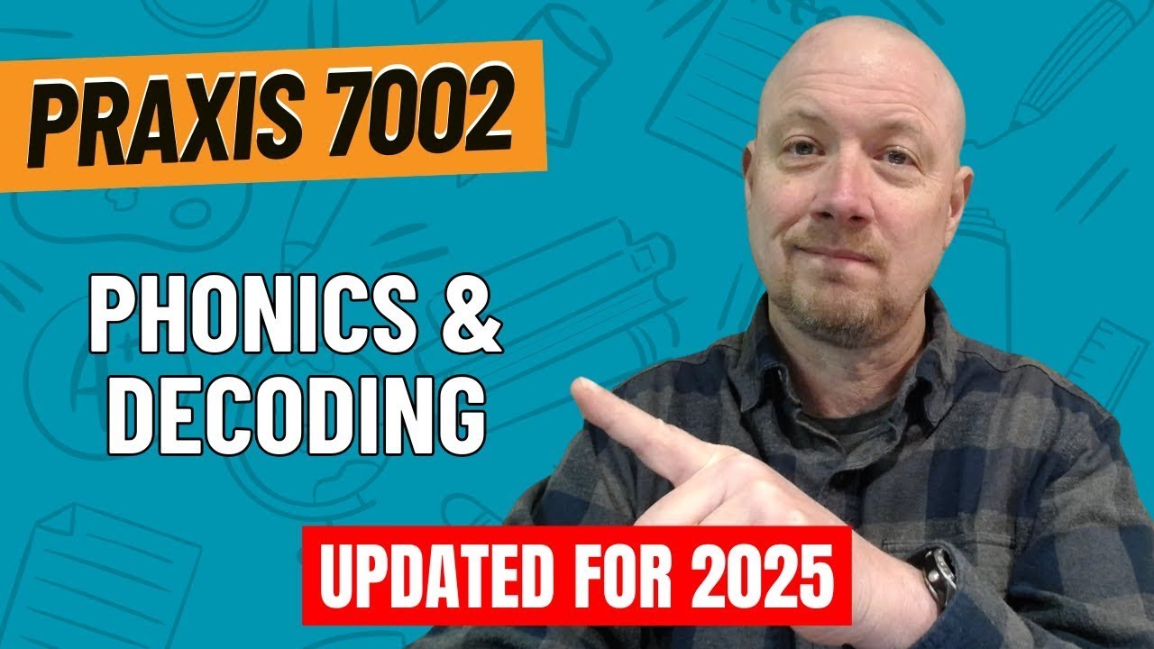 Practice Questions for Phonics and Decoding | Praxis Elementary Education: Teaching Reading (7002)