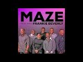 Workin' Together - Maze featuring Frankie Beverly