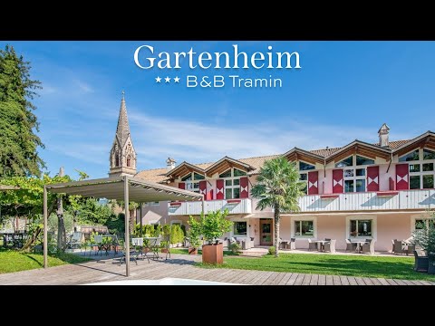 Gartenheim *** B&B Tramin Südtirol