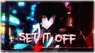 Nightcore - Set It Off