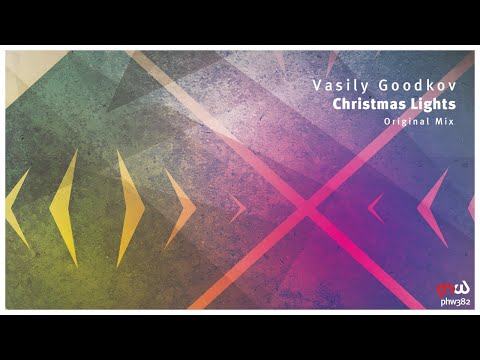 [Prog House] Vasily Goodkov - Christmas Lights (Original Mix)