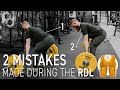 Two Mistakes Clients Make During The Romanian Deadlift (RDL)