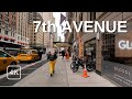 NEW YORK CITY Walking Tour 4K 7th AVENUE