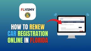 HOW TO RENEW CAR REGISTRATION ONLINE IN FLORIDA - UPDATE 2026