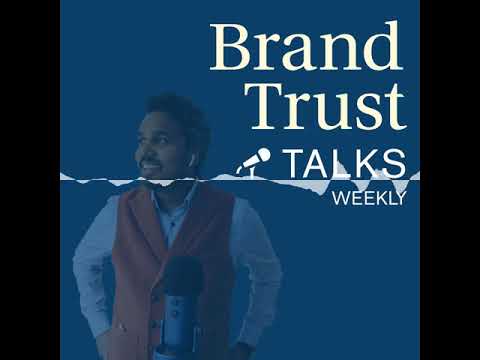 BrandTrust Talks Weekly #37 - KW 11 / 2021 - BrandTrust Talks