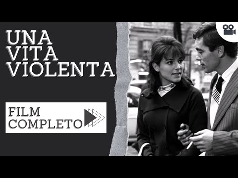 Una vita violenta | Drama | Film Completo in Italiano