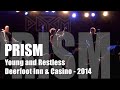 Prism - Young and Restless 