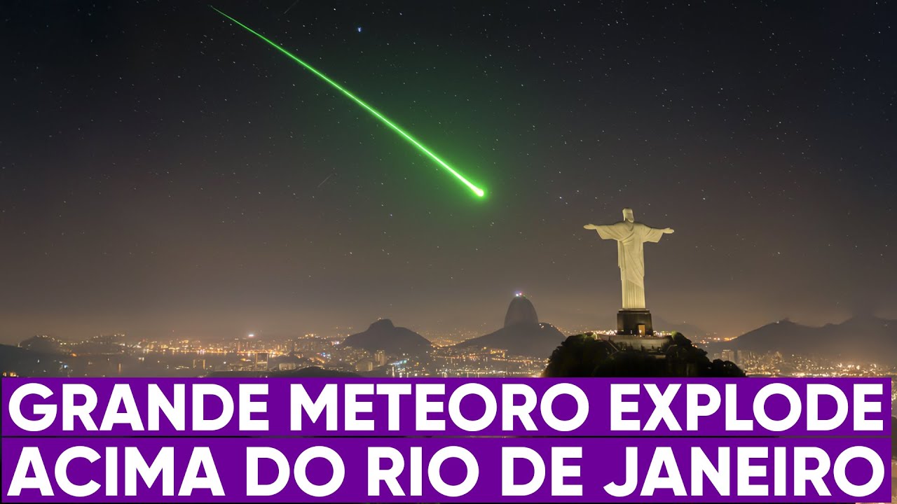 Meteoro explode no céu do Rio de Janeiro