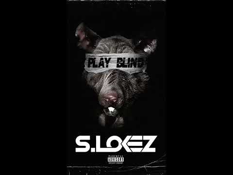 S.Lokez - Play Blind (Behind the scenes music video)