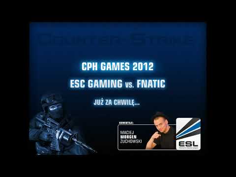 CPH Games 2012 - ćwierćfinał WB - ESC Gaming vs. fnatic