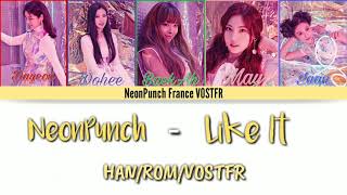 NeonPunch (네온펀치) - Like It HAN/ROM/VOSTFR
