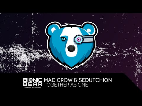 Mad Crow & Sedutchion - Together as One