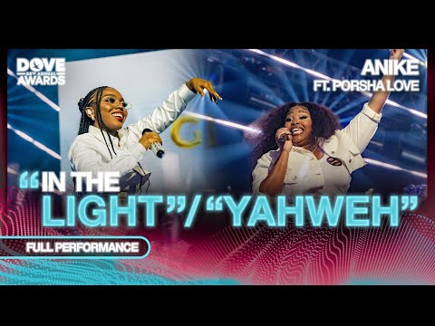 Anike (formerly Wande) — 2024 Dove Awards Performance: IN THE LIGHT / YAHWEH (feat. Porsha Love)
