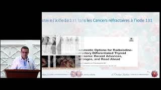 Cancer de thyroïde à l\'ère de la théranostique (Dr K. CHENTLI)