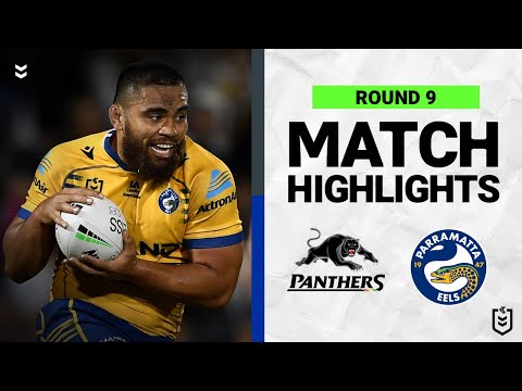 NRL Highlights | Penrith Panthers v Parramatta Eels | Match Highlights | Round 9, 2022 | NRL