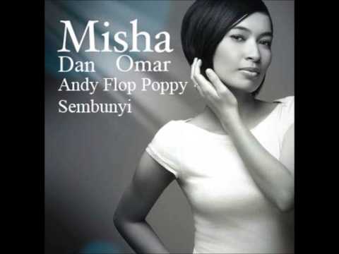Misha Omar Dan Andy Flop Poppy - Sembunyi