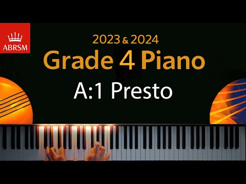 ABRSM 2023 & 2024 - Grade 4 Piano exam - A:1 Presto  ~ G. B. Pescetti