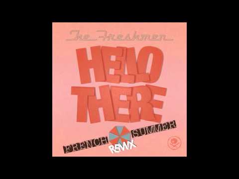 Drop City Yacht Club - Hello There (French Summer Remix)