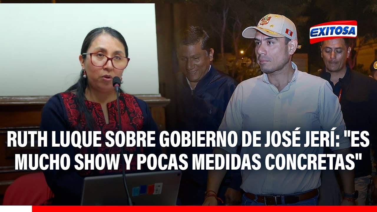 🔴🔵 Ruth Luque sobre José Jerí: "Es mucho show y pocas medidas concretas para golpear la inseguridad"