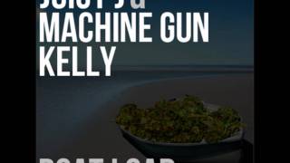 Boat Load (Inhale) [feat. Juicy J] - Machine Gun Kelly