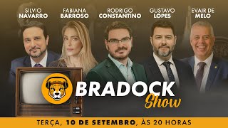 Bradock Show - 10/09/24 - Constantino, Fabi Barroso, Silvio Navarro, Gustavo Lopes e Evair de Melo