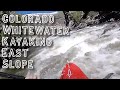 Colorado Front Range Whitewater Kayaking