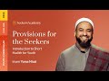 13 - Greed and Deception - Provisions for the Seekers - Imam Yama Niazi