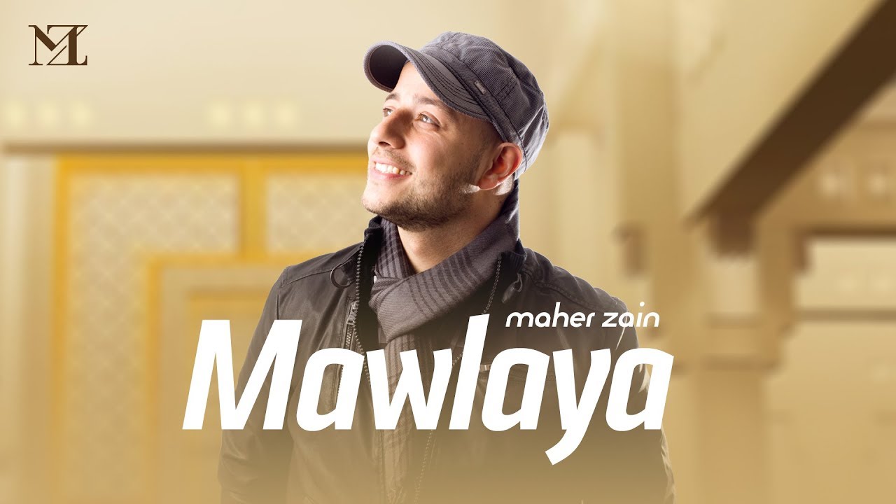 Lyrics Translations Of Mawlaya Arabic By Maher Zain Popnable
