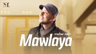 Maher Zain - Mawlaya (Arabic)  ماهر زين - �