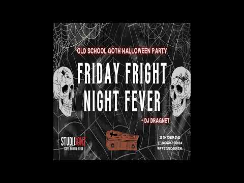 DJ Dragnet - Friday Fright Night Fever (October 25, 2024)