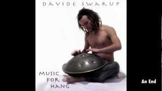 Davide Swarup - An End - Music for Hang
